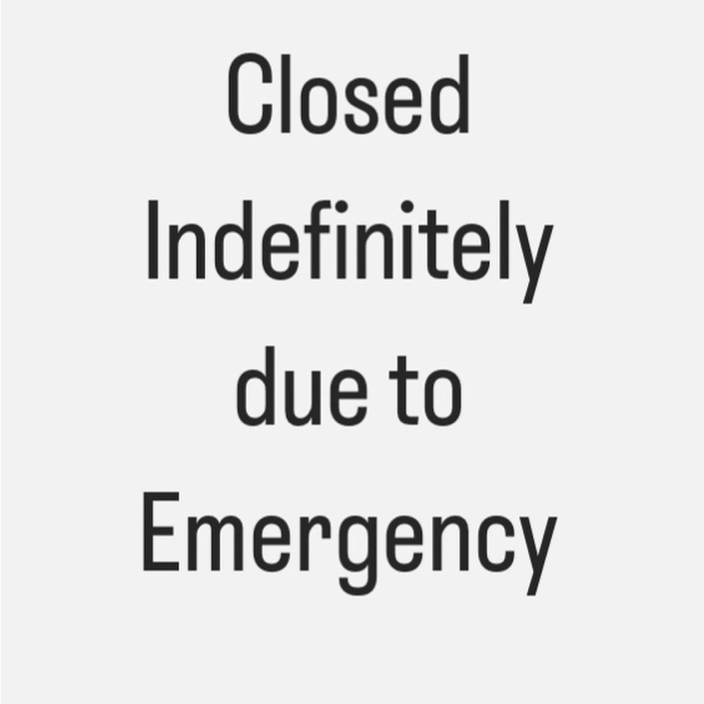 Closed indefinitely